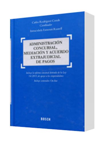 ADMINISTRACIÓN CONSURSAL MEDIACIÓN Y A..